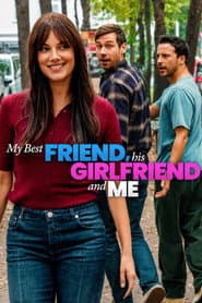 My Best Friend, His Girlfriend and Me image