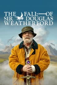 The Fall of Sir Douglas Weatherford image