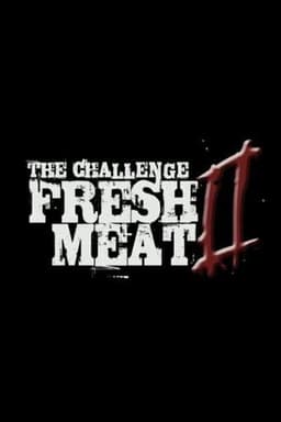 Fresh Meat II poster