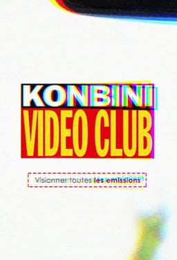 Konbini Vidéo Club poster