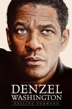 Denzel Washington: Falling Forward poster
